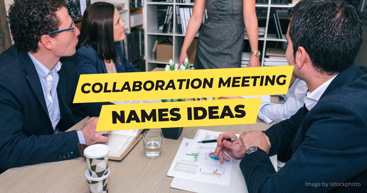 Collaboration Meeting Names
